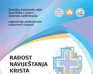Poziv na međunarodni znanstveni simpozij "Radost naviještanja Krista – Evangelizacija u postkršćanskoj eri"